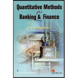 IIBF's Guide to Quantitative Methods For Banking and Finance by MacMillan Publications